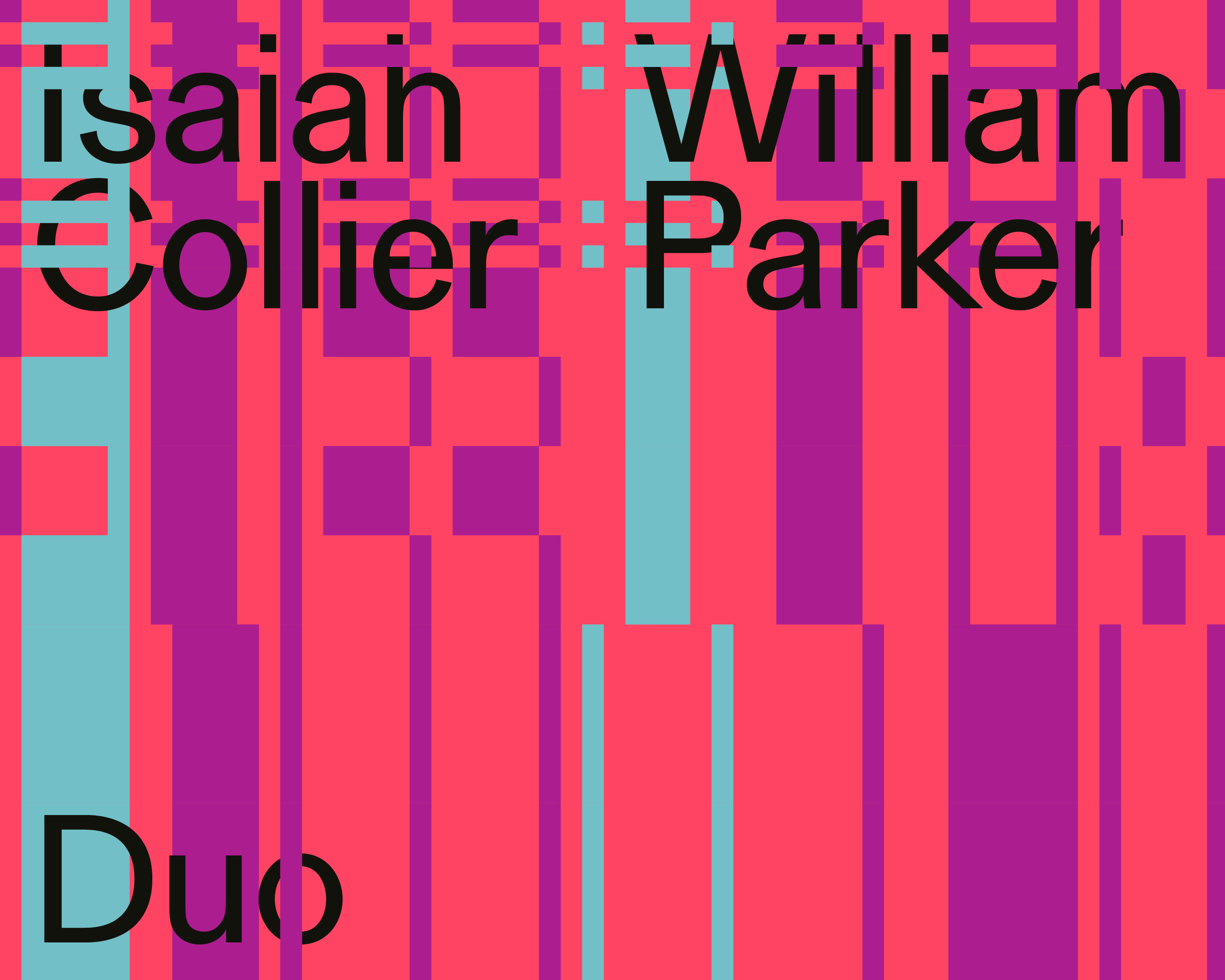 Isaiah Collier & William Parker duo